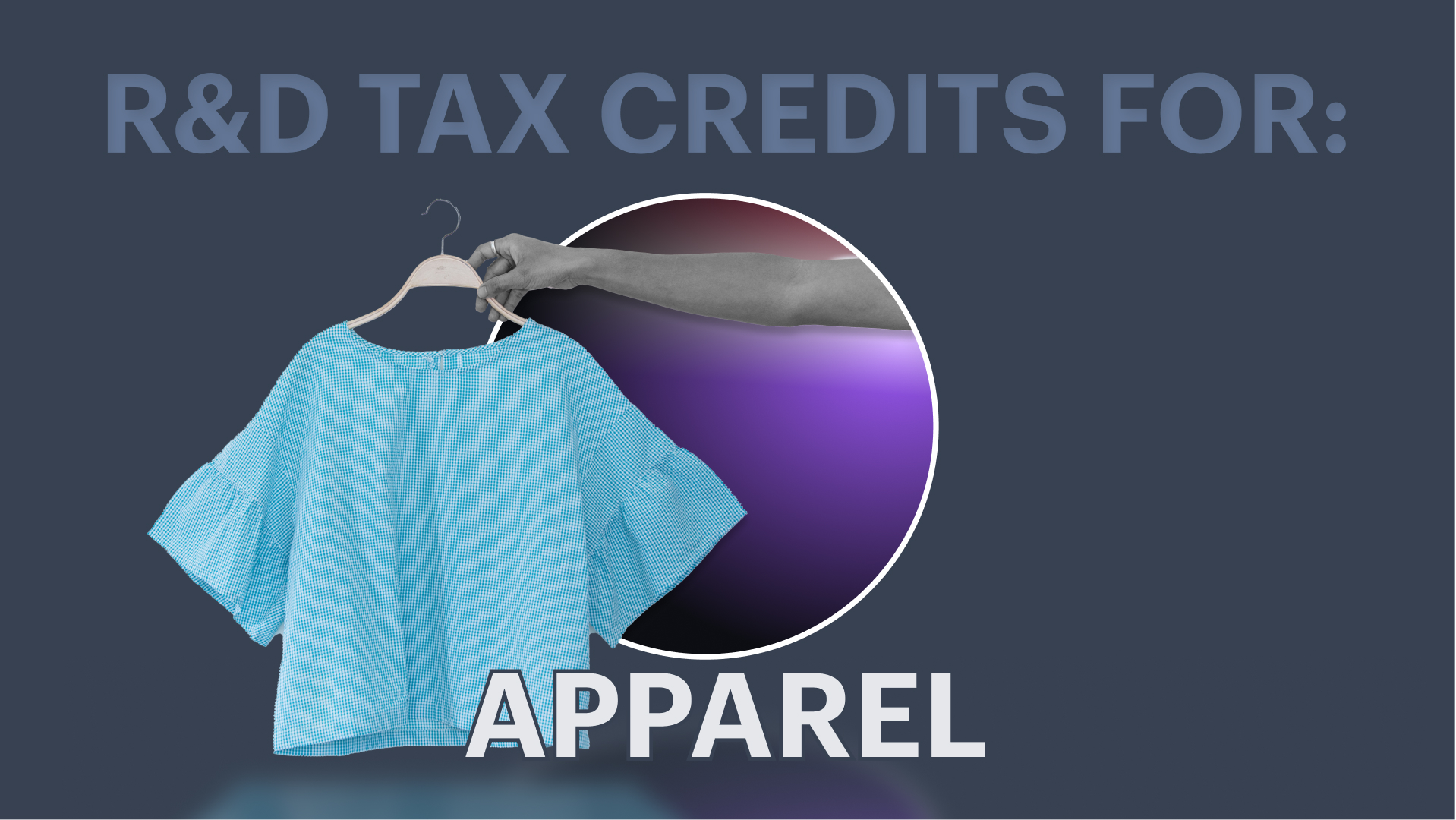Can an Apparel Business File for an R&D Tax Credit?